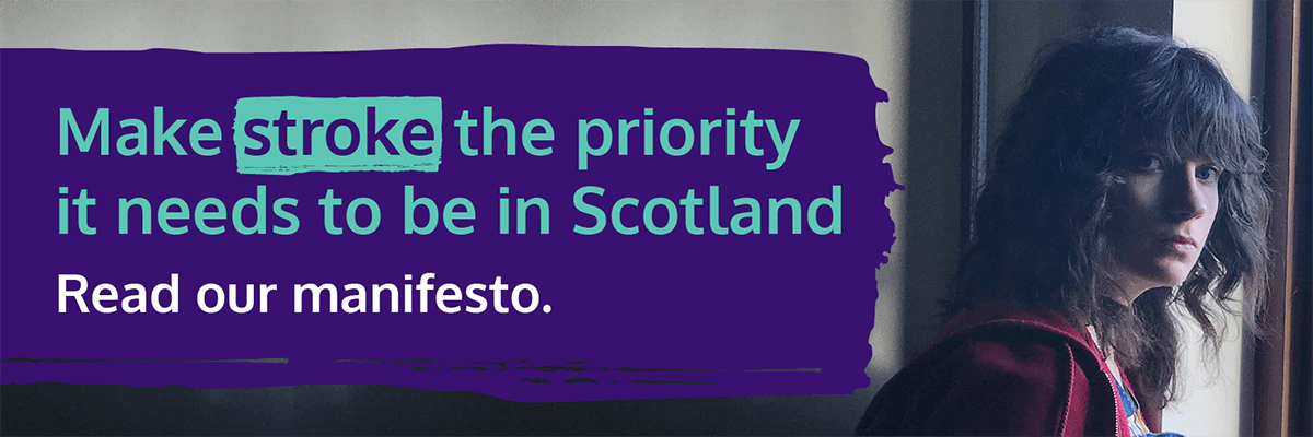Banner with text: make stroke the priority it needs to be in Scotland